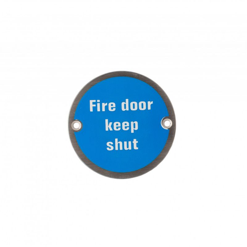 3 inch Round Steel Fire Door Keep Shut Sign